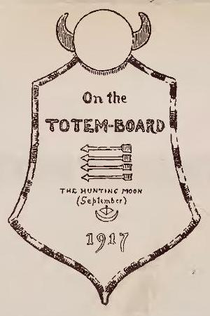 On the TOTEM-BOARD; THE HUNTING MOON (September) 1917